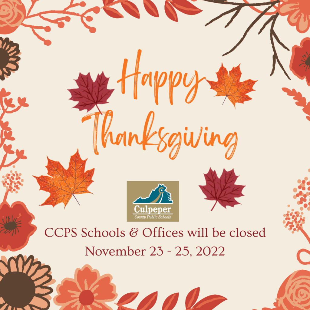 happy thanksgiving, ccps schools and offices closed november 23 through 25