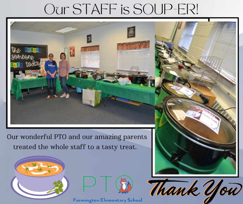 Our staff is souper sponsored by the PTO