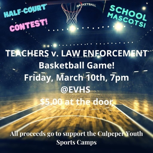 A Flier with a basketball court and Teachers V Law Enforcement Game Details. 