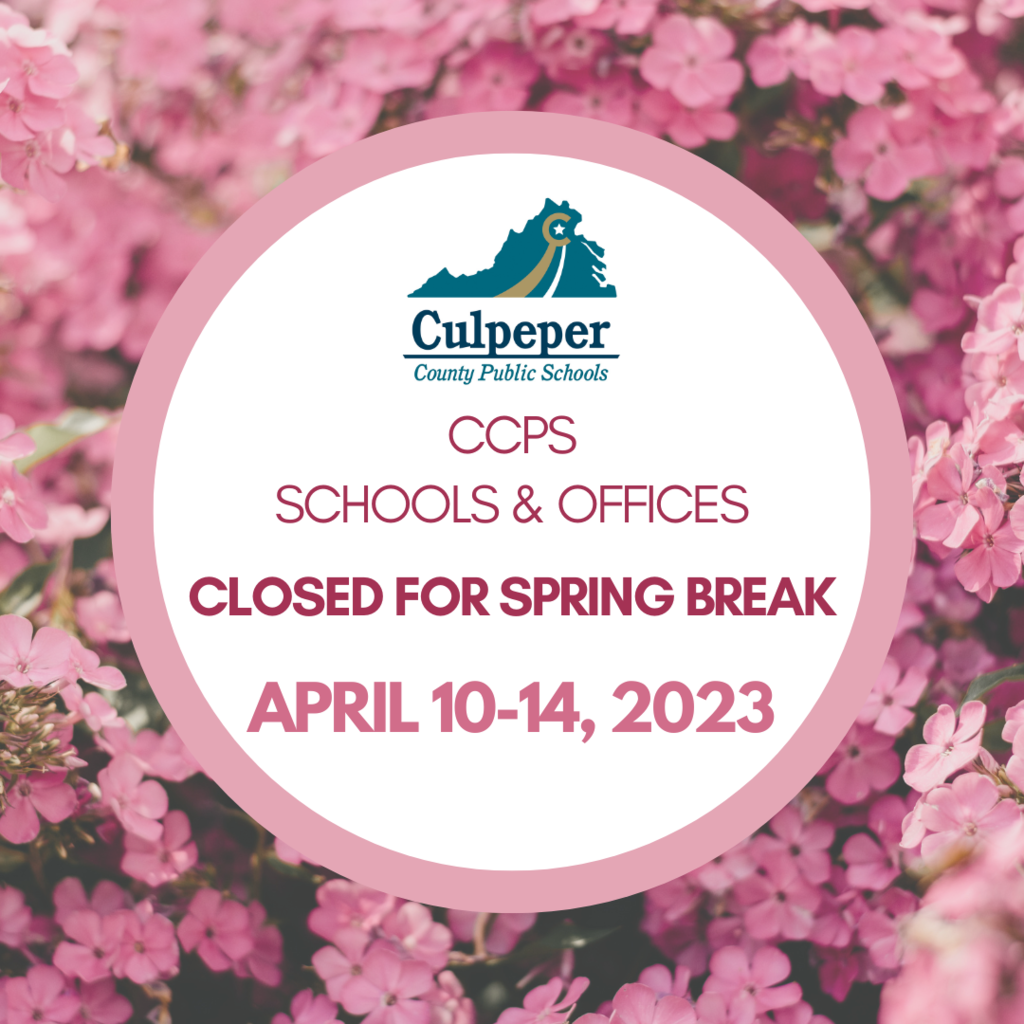 cherry blossoms CCPS closed for spring break Apri 10 to 14, 2023