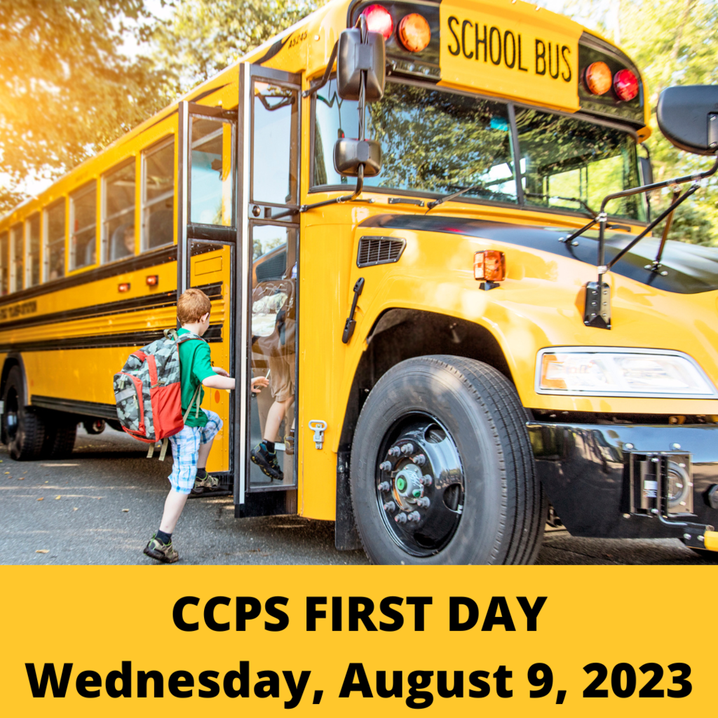 CCPS First Day Wednesday August 9 2023