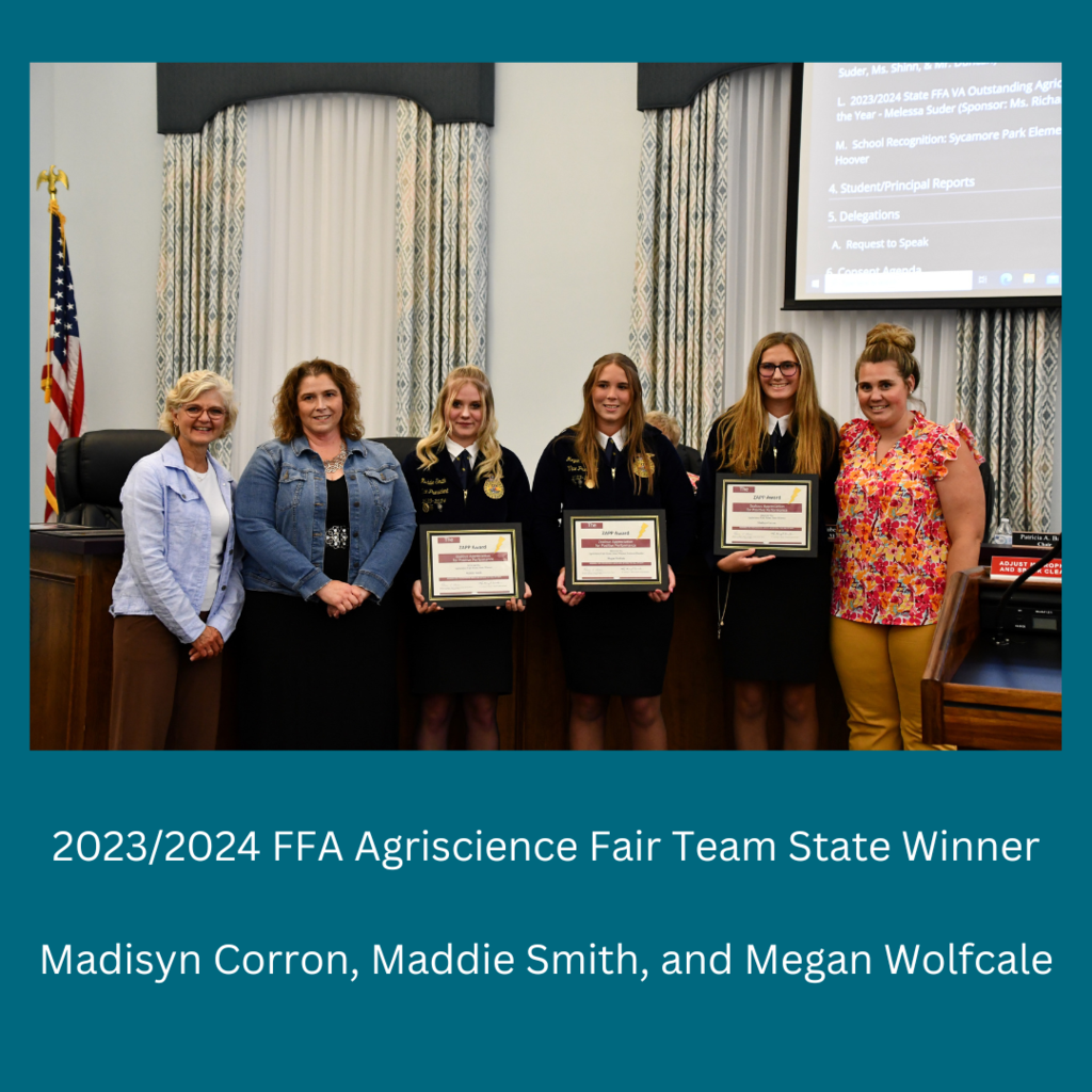 2023/2024 FFA Agriscience Fair Team State Winner - Madisyn Corron, Maddie Smith, and Megan Wolfcale