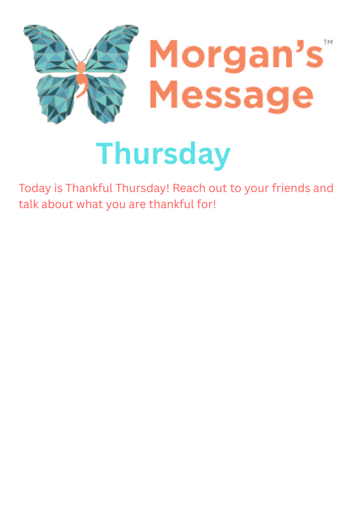 Thankful Thursday, Morgan's Message, Blue butterfly
